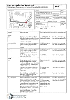 Restauratorisches Raumbuch, Auszug mit tabellarischer Auflistung wichtiger Merkmale der jeweiligen
Bauteile und Ausstattungen (Quelle: B. Dreisow)